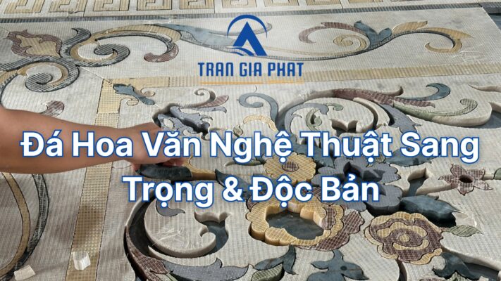 Đá hoa văn nghệ thuật